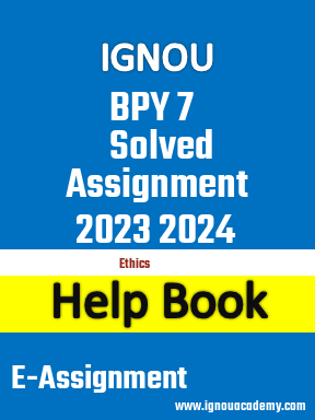 IGNOU BPY 7 Solved Assignment 2023 2024